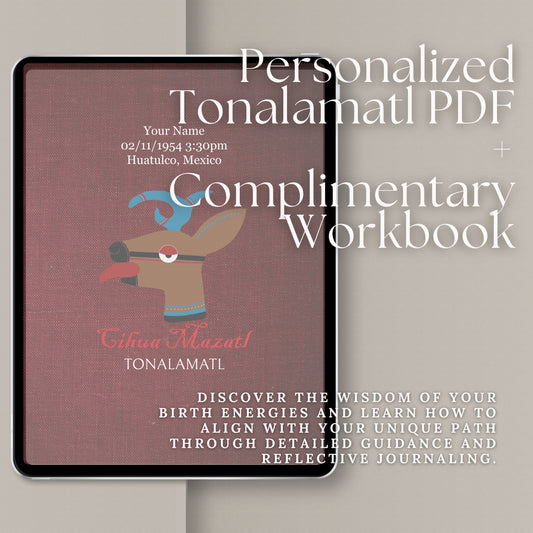 PERSONALIZED PDF TONALAMATL + WORKBOOK